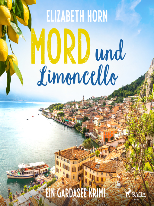 Title details for Mord und Limoncello by Elizabeth Horn - Available